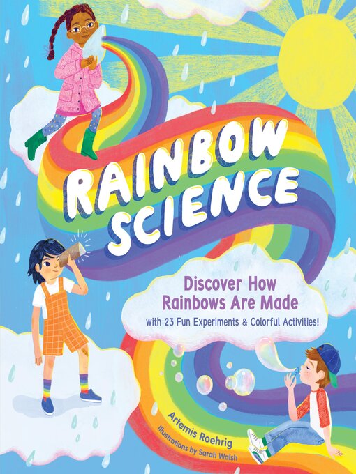 Title details for Rainbow Science by Artemis Roehrig - Available